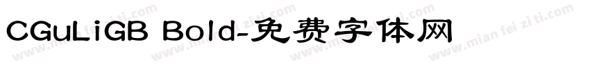 CGuLiGB Bold字体转换